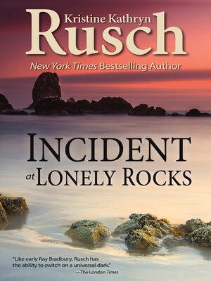 cover image of Incident at Lonely Rocks